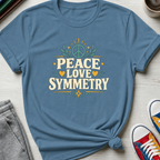 Peace Love and Symmetry | T-Shirt