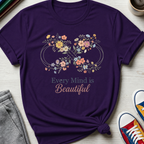 Every Mind is Beautiful Wildflower Loop | T-Shirt