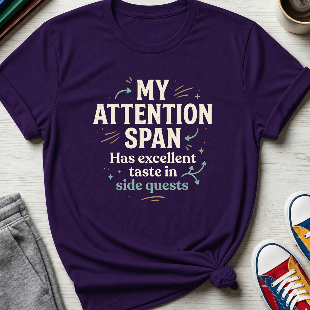 Excellent Taste in Side Quests | T-Shirt