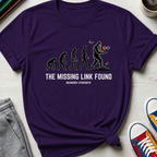 Missing Link Found - Neurodiversity | T-Shirt
