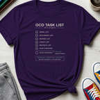 OCD Task List | T-Shirt
