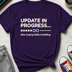 New Coping Skills Installing | T-Shirt