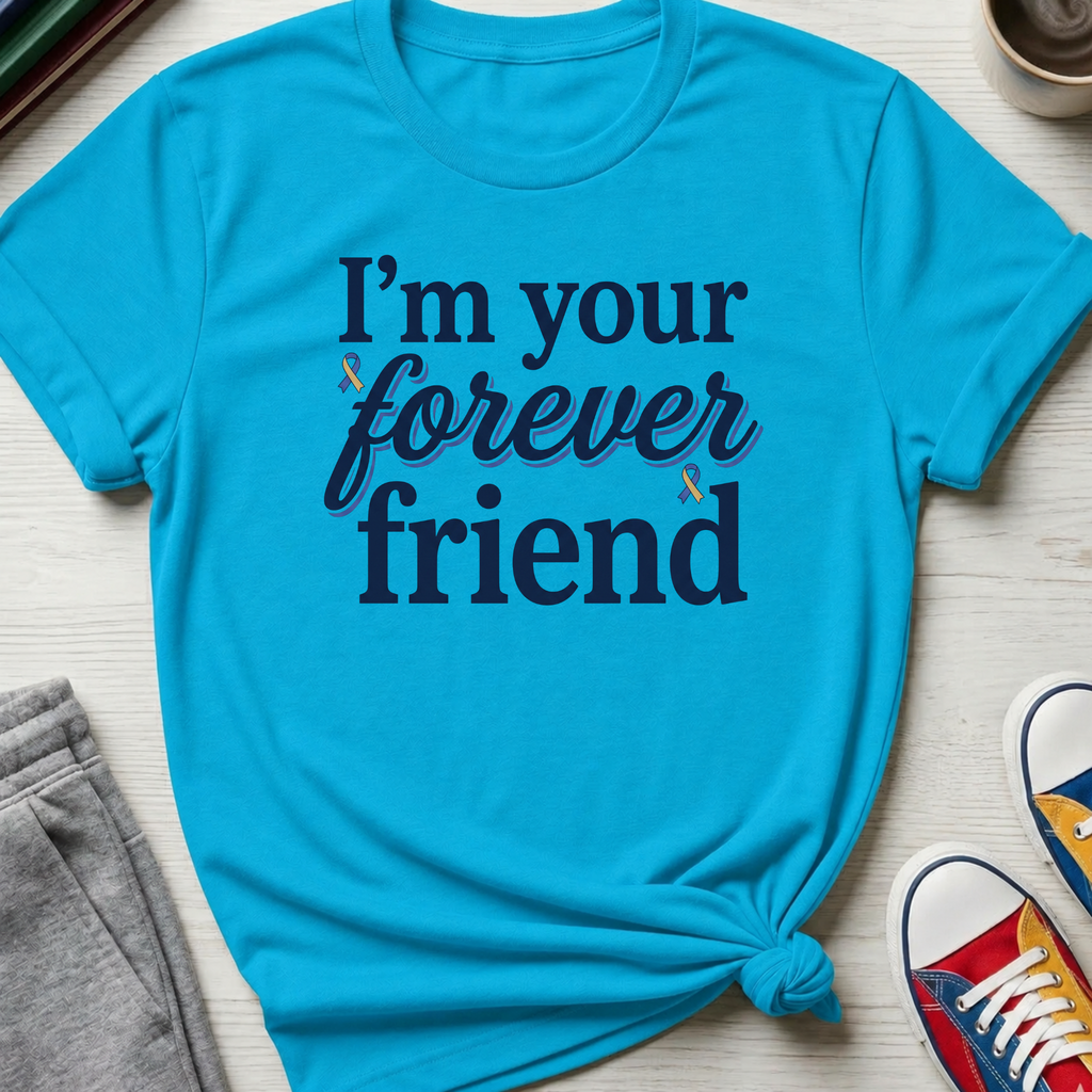 Forever Friend | T-Shirt