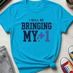 Bringing My +1 | T-Shirt