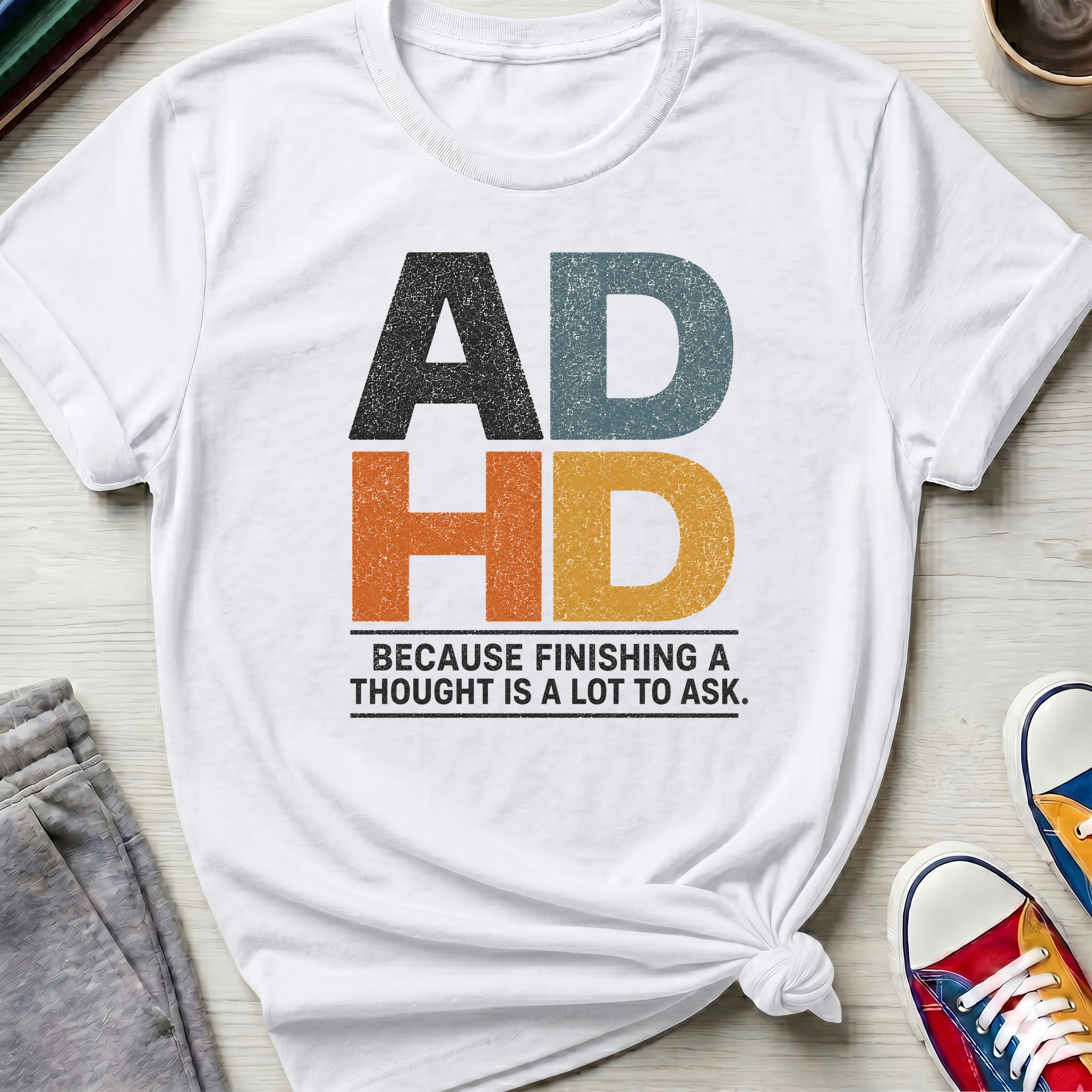 ADHD Thoughts | T-Shirt