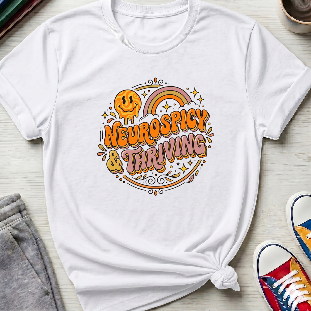 Neurospicy and Thriving | T-Shirt