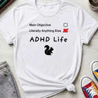 ADHD Life Checklist | T-Shirt