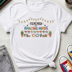 Teacher of Amazing Minds | T-Shirt